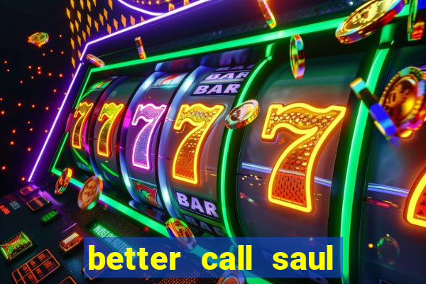 better call saul torrent dublado